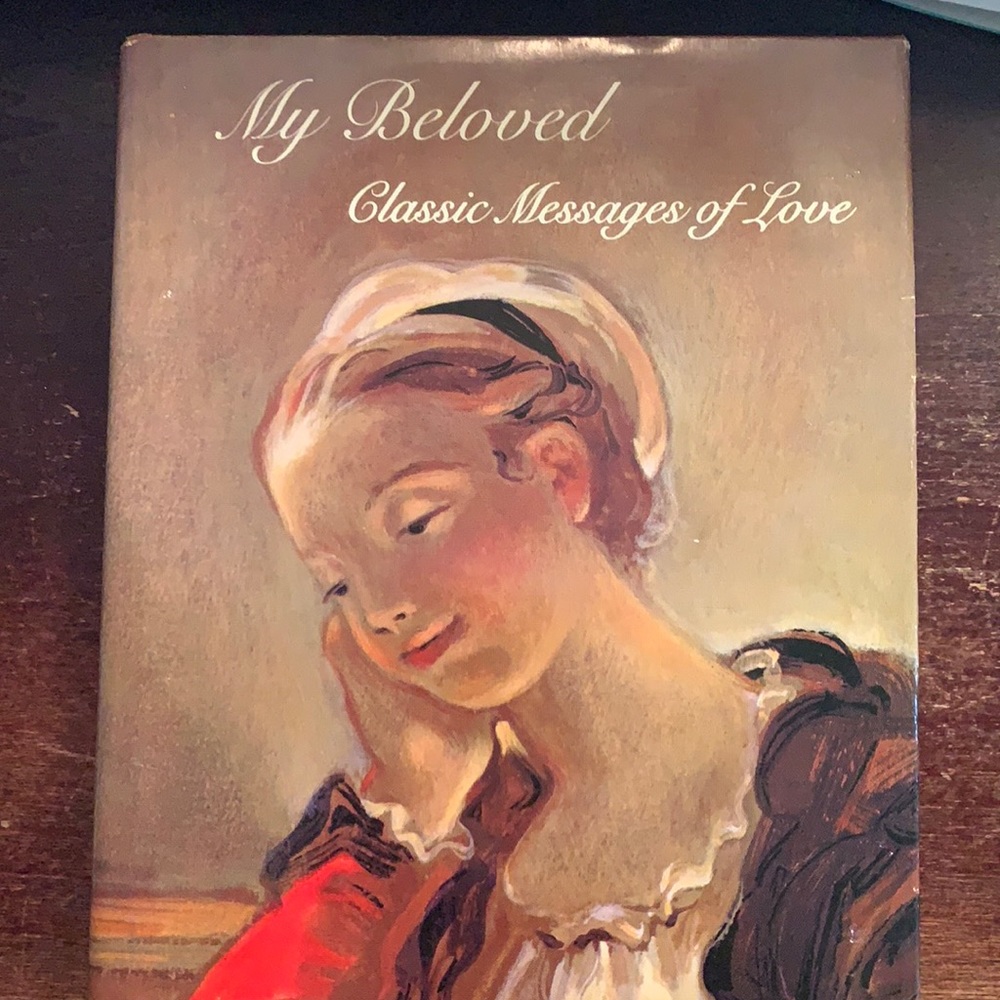 Vintage book “My Beloved Classic Messages of Love”